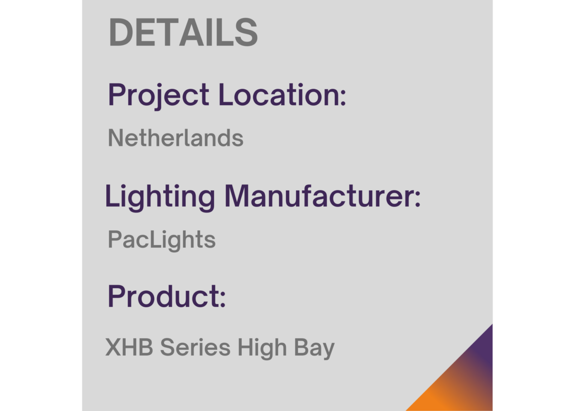 XHB Project - Information on Commercial and industrial LED stadium lighting - Location is based in Netherlands, Manufacturer Paclights, product used XHB Series High Bay