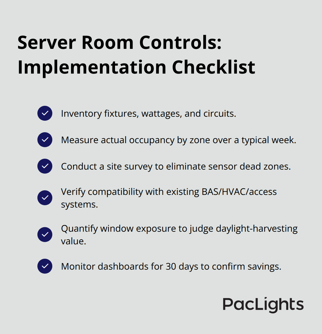Concise checklist to plan and validate server room lighting controls.