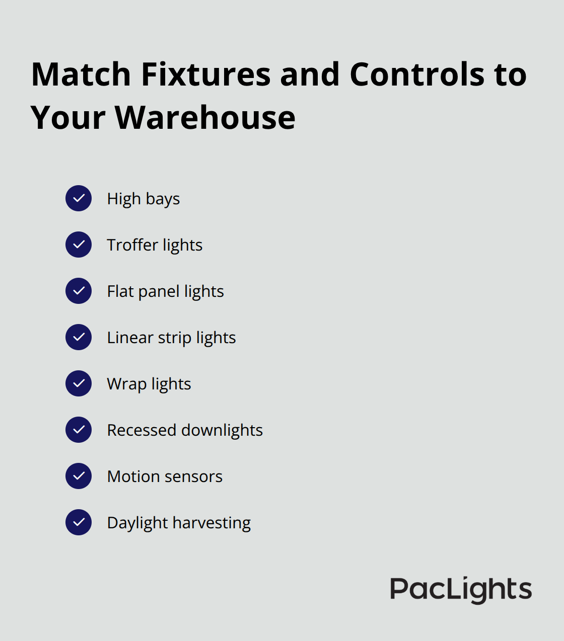 Checklist of LED fixture types and controls commonly used in U.S. warehouses. - warehouse lighting energy savings